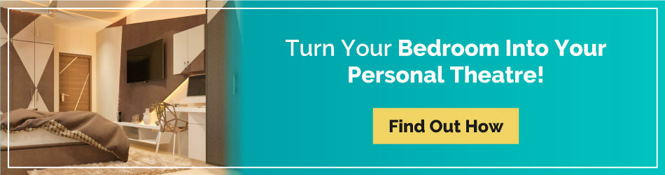 Turn your bedroom into your personal theatre