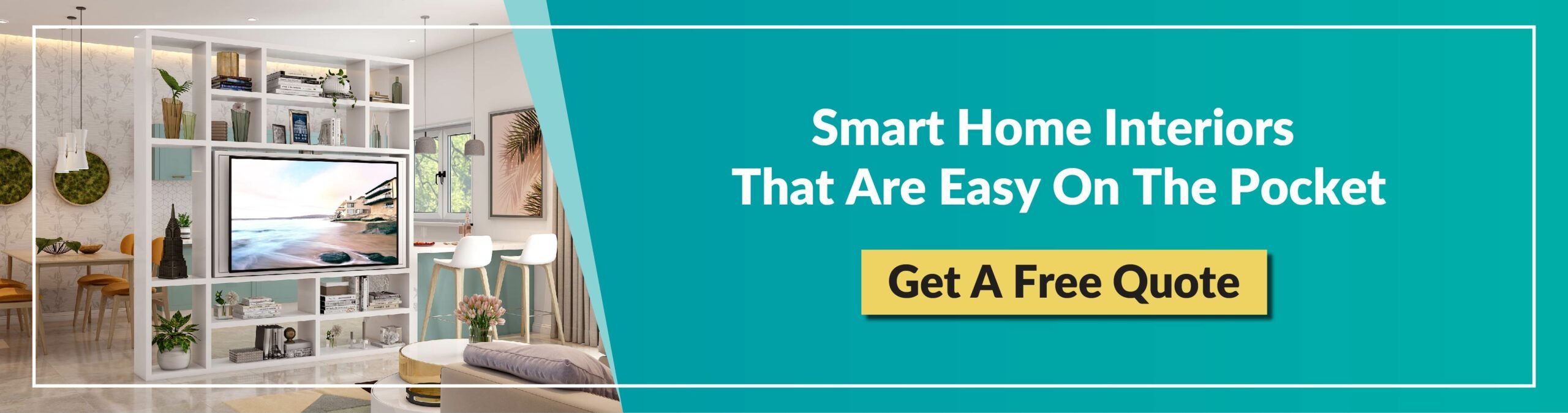 Smart home interiors that are easy on the pocket